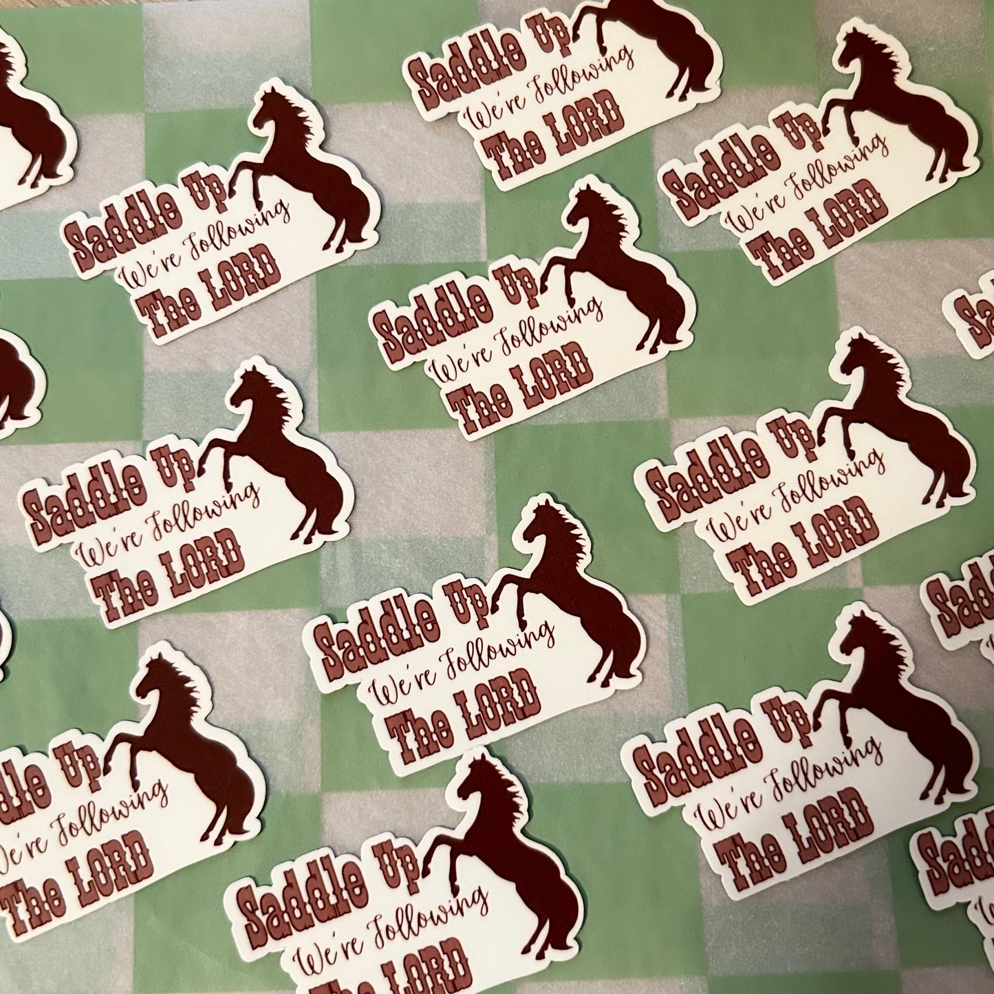 Saddle Up We’re Following The Lord